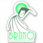 Sticker Bruno la série animée (Devant)