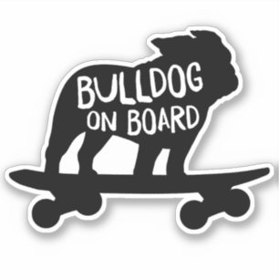 Sticker Bulldog à bord   Chien de Skateboard Cool