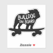 Sticker Bulldog à bord | Chien de Skateboard Cool (Feuille)
