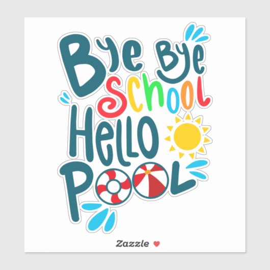 Sticker Bye Bye School Hello Pool I (Feuille)