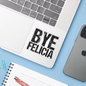 Sticker Bye Felicia Funny Meme (Ordinateur portable avec iPhone)