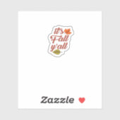 Sticker C’est le mème tendance de Fall Y’all (Feuille)