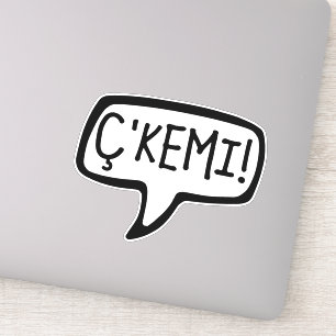 Sticker Ça' Kemi ! Tosk albanais Word For Hi, Hey, What’s 