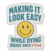 Sticker Ça Semble Facile - Drôle Infirmière Vinyl (Devant)