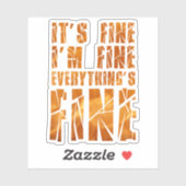 Sticker Ça va, ça va, tout va bien. (Feuille)