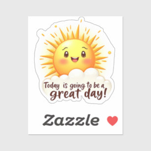 Sticker Ça va être une super journée