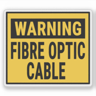Sticker Câble à fibre optique d'avertissement