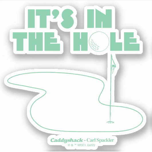 Sticker Caddyshack | C'est dans le trou (Devant)