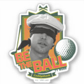 Sticker Caddyshack | Soyez Le Boule (Devant)