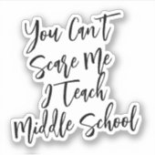 Sticker Cadeau drôle pour professeur de collège (Devant)