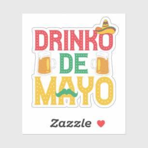 Sticker Cadeau mexicain Drinko de Mayo Funny Cinco de Mayo