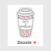 Sticker Café Et Néphrologie, Infirmière Néphrologie, Dialy (Feuille)