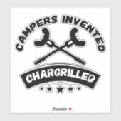 Sticker Campers Invités Chargrilled Funny Camping Citation (Feuille)