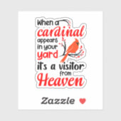 Sticker Cardinal Apparaît Dans Votre Jardin C'Est Un Visit (Feuille)