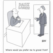 Sticker Caricature du bureau des prêts bancaires (Devant)