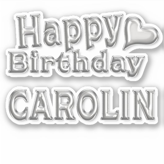 Sticker Carolin Happy Birthday (Devant)