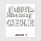 Sticker Carolin Happy Birthday (Feuille)