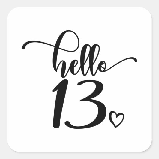 Sticker Carré 13e anniversaire Femmes Bonjour 13 mignonnes 13 an (Devant)