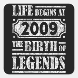 Sticker Carré 16 Ans 2009 Légende de naissance 16e anniversaire