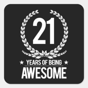 Sticker Carré 21ème Anniversaire (21 ans d'être impressionnant