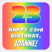 Sticker Carré 23rd Birthday: Colorful, Fun Rainbow Pattern # 23 (Devant)