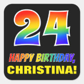 Sticker Carré 24e anniversaire : Bold, amusant, simple, arc-en-c (Devant)