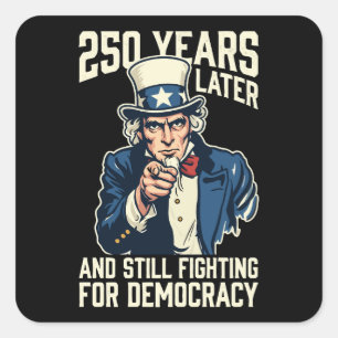 Sticker Carré 250 ans plus tard et toujours en lutte pour la dém