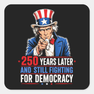 Sticker Carré 250 ans plus tard et toujours en lutte pour la dém