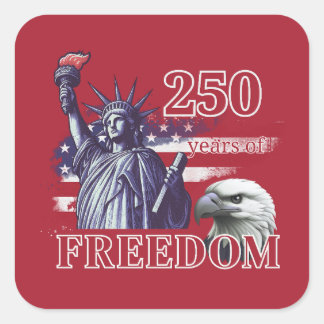 Sticker Carré 250th Anniversary USA Flag Liberty Eagle Freedom