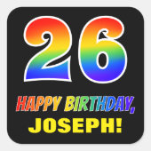 Sticker Carré 26e anniversaire : Bold, amusant, simple, arc-en-c (Devant)