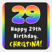 Sticker Carré 29e anniversaire : Rainbow Spectrum # 29, Nom pers (Devant)