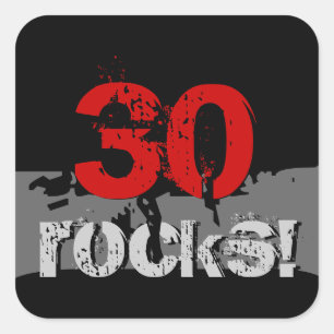 Sticker Carré 30 Anniversaire - 30 Roches ! Grunge rouge et noir