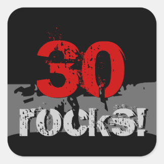 Sticker Carré 30 Anniversaire - 30 Roches ! Grunge rouge et noir