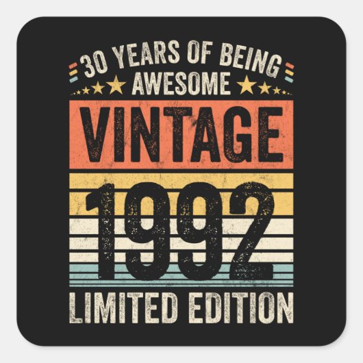 Sticker Carré 30 Ans D'Être Vintage 1992 (Devant)