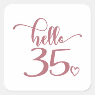 Sticker Carré 35e anniversaire femmes Bonjour 35 mignonne 35 ans