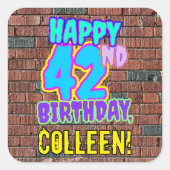 Sticker Carré 42e anniversaire - Amusant, Graffiti urbain inspir (Devant)