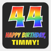 Sticker Carré 44e anniversaire : Bold, amusant, simple, arc-en-c (Devant)