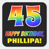 Sticker Carré 45e anniversaire : Bold, amusant, simple, arc-en-c (Devant)