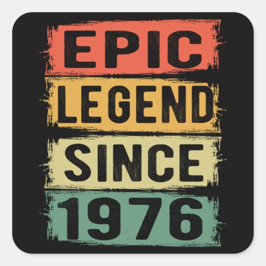 Sticker Carré 49 ans Anniversaire 1976 Epic Legend 49e Anniversa (Devant)