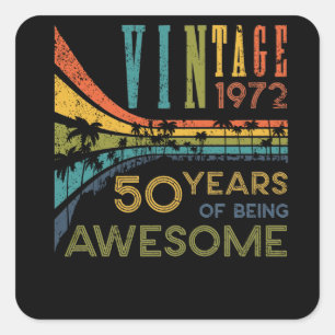 Sticker Carré 50 ans Anniversaire Vintage 1972 50e anniversaire