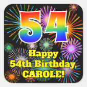 Sticker Carré 54e anniversaire : Fun Fireworks Look, Arc-en-ciel (Devant)