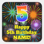 Sticker Carré 5e anniversaire : Fun Fireworks Look, Arc-en-ciel  (Devant)