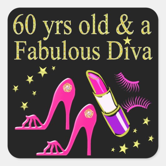 STICKER CARRÉ 60 ANS ET UN DIVA DOMMAGEABLE (Devant)