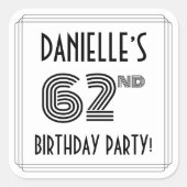 Sticker Carré 62e fête d'anniversaire : Style Art Déco + Nom per (Devant)