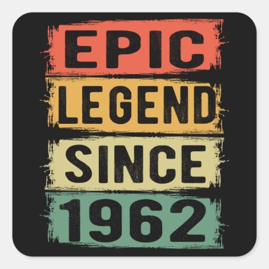 Sticker Carré 63 ans Anniversaire 1962 Epic Legend 63e anniversa (Devant)