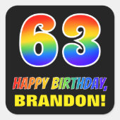 Sticker Carré 63e anniversaire : Bold, amusant, simple, arc-en-c (Devant)