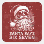 Sticker Carré 67 Meme Funny Santa Says Six Seven Christmas (Devant)