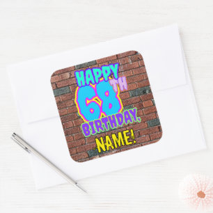 Sticker Carré 68e anniversaire - Amusant, Graffiti urbain inspir