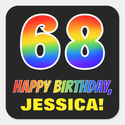 Sticker Carré 68e anniversaire : Bold, amusant, simple, arc-en-c (Devant)