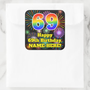 Sticker Carré 69e anniversaire : Fun Fireworks Look, Arc-en-ciel